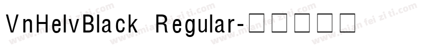 VnHelvBlack Regular字体转换